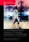 [Routledge International Handbooks 01] • The Routledge International Handbook of Embodied Perspectives in Psychotherapy